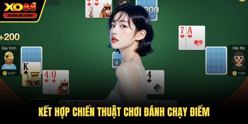 Kết hợp chiến thuật chơi đánh chạy điểm