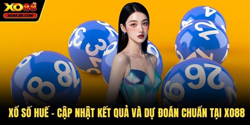 Xổ số Huế
